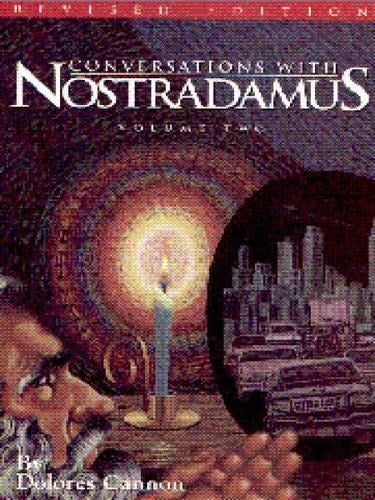 Conversations with Nostradamus
