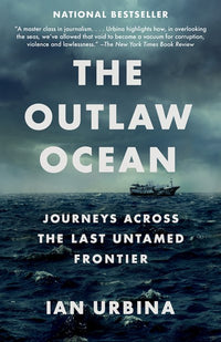 The Outlaw Ocean