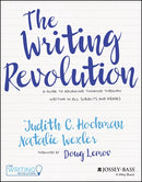The Writing Revolution: A Guide to Advancing Thinking Through Writing in All Subjects and Grades