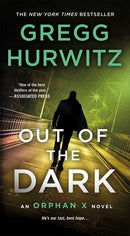 Out of the Dark: An Orphan X Novel