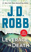 Leverage in Death: An Eve Dallas Novel