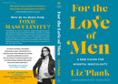 For the Love of Men
