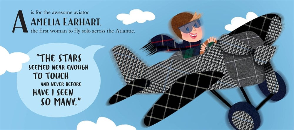 A Is for Awesome!: 23 Iconic Women Who Changed the World