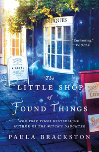 The Little Shop of Found Things: A Novel