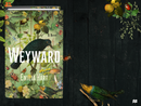 Weyward: A Novel