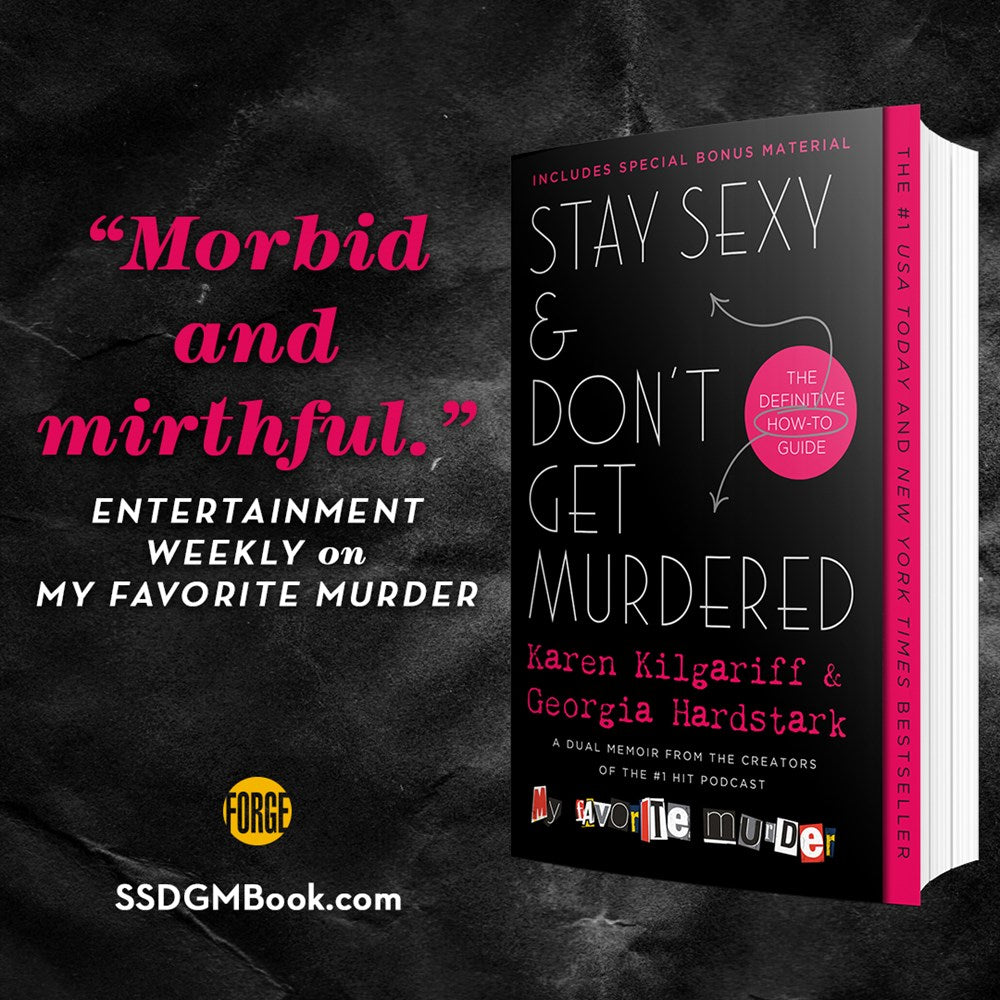Stay Sexy & Don't Get Murdered