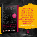 Stay Sexy & Don't Get Murdered