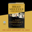 The Nazi Conspiracy: The Secret Plot to Kill Roosevelt, Stalin, and Churchill