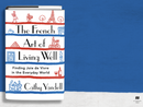 The French Art of Living Well