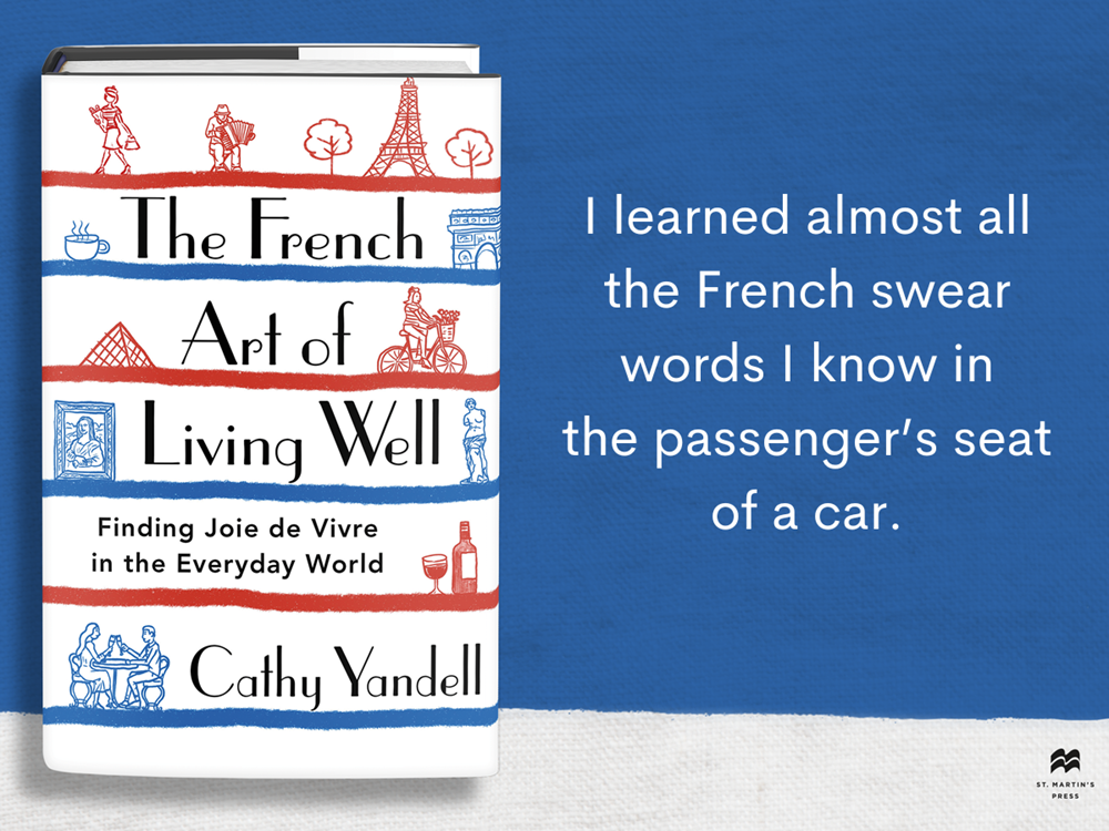 The French Art of Living Well