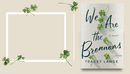 We Are the Brennans