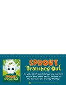 Sprout Branches Out
