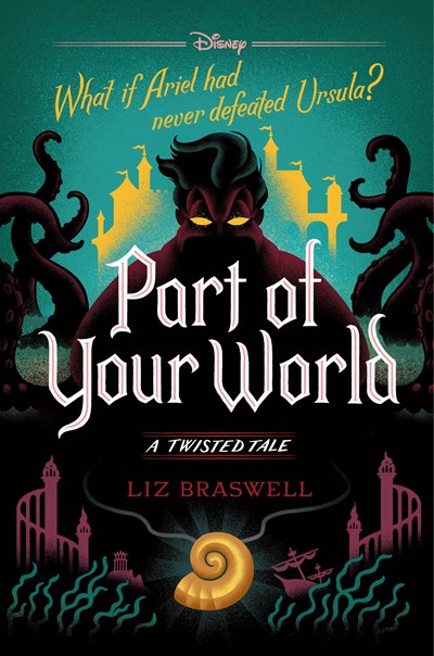 Part of Your World-A Twisted Tale: A Twisted Tale