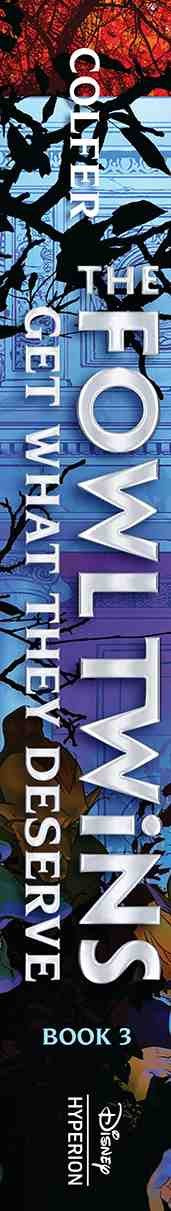 Fowl Twins Get What They Deserve, The