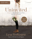 Uninvited Bible Study Guide