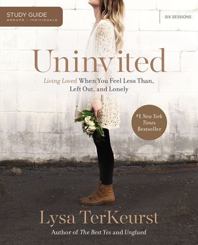 Uninvited Bible Study Guide