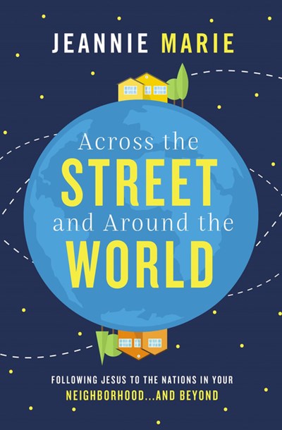 Across the Street and Around the World