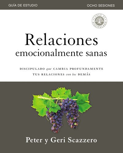 Relaciones emocionalmente sanas - Guía de estudio