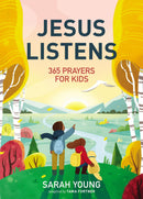 Jesus Listens: 365 Prayers for Kids : A Jesus Calling Prayer Book for Young Readers