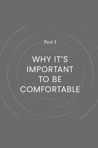 The Comfort Zone: Create a Life You Really Love with Less Stress and More Flow