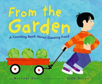 From the Garden: A Counting Book About Growing Food