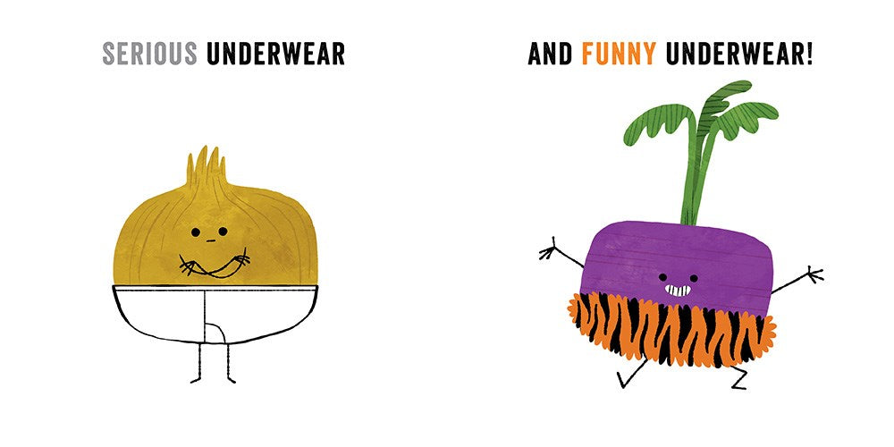 Vegetables in Underwear