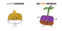 Vegetables in Underwear