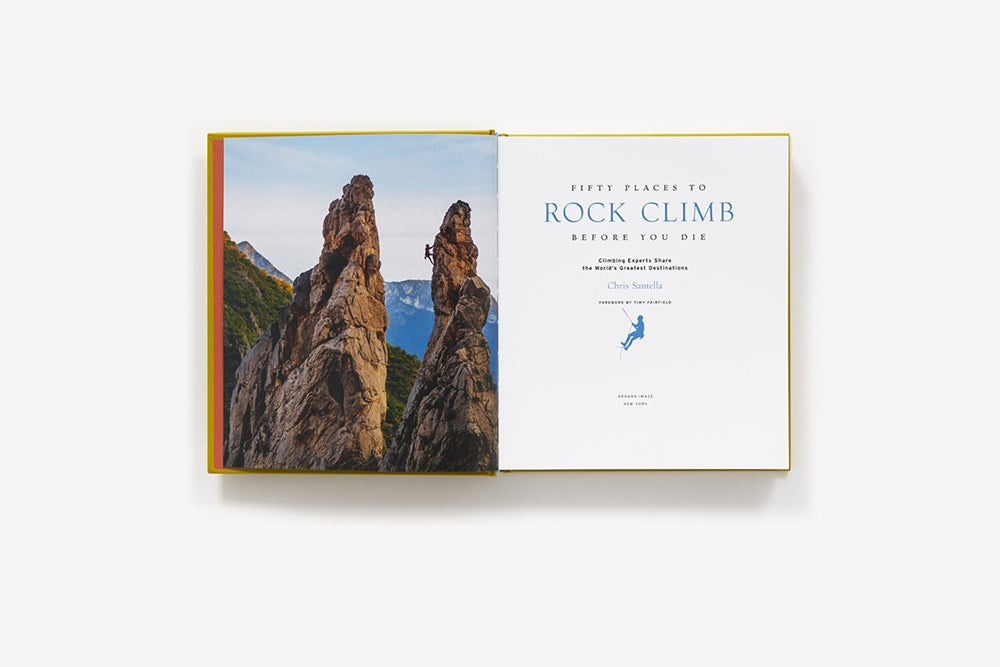 Fifty Places to Rock Climb Before You Die