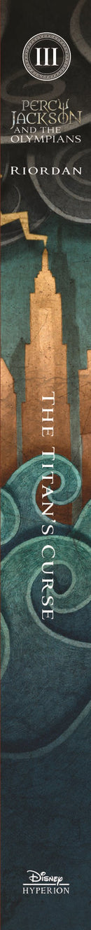 Percy Jackson and the Olympians, Book Three: The Titan's Curse