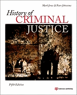 History of Criminal Justice
