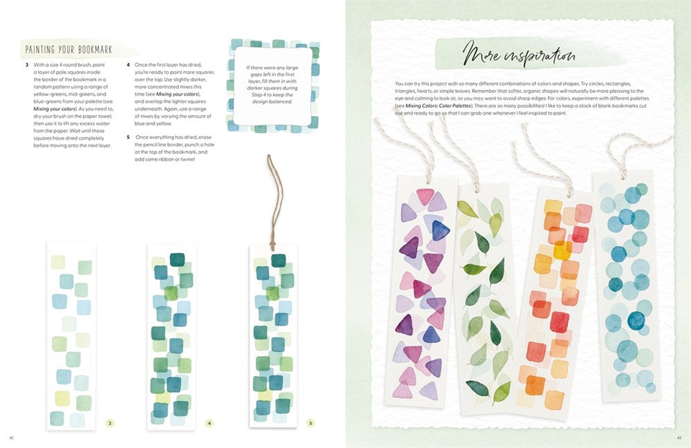 Watercolor for the Soul: Simple painting projects for beginners, to calm, soothe and inspire