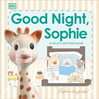 Sophie la Girafe: Good Night, Sophie : A touch and feel book
