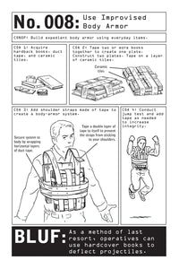 100 Deadly Skills: The SEAL Operative's Guide to Eluding Pursuers, Evading Capture, and Surviving Any Dangerous Situation