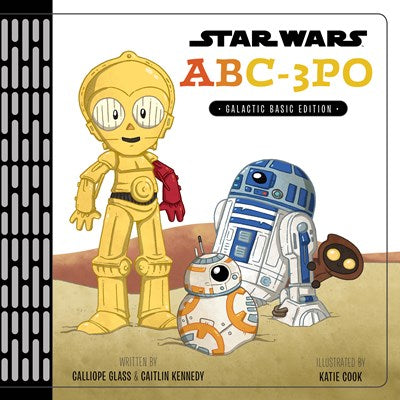 Star Wars: ABC3PO : Alphabet Book