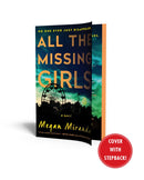 All the Missing Girls: A Novel