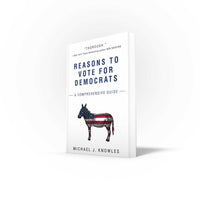 Reasons to Vote for Democrats: A Comprehensive Guide