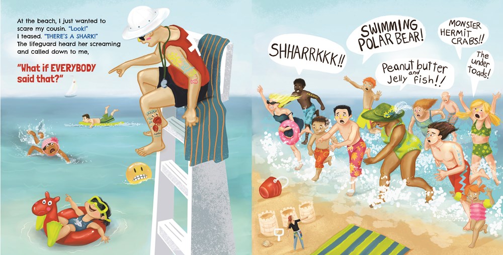 What If Everybody Said That?