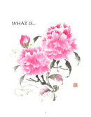 What If... We Have the Power to Change Our Lives