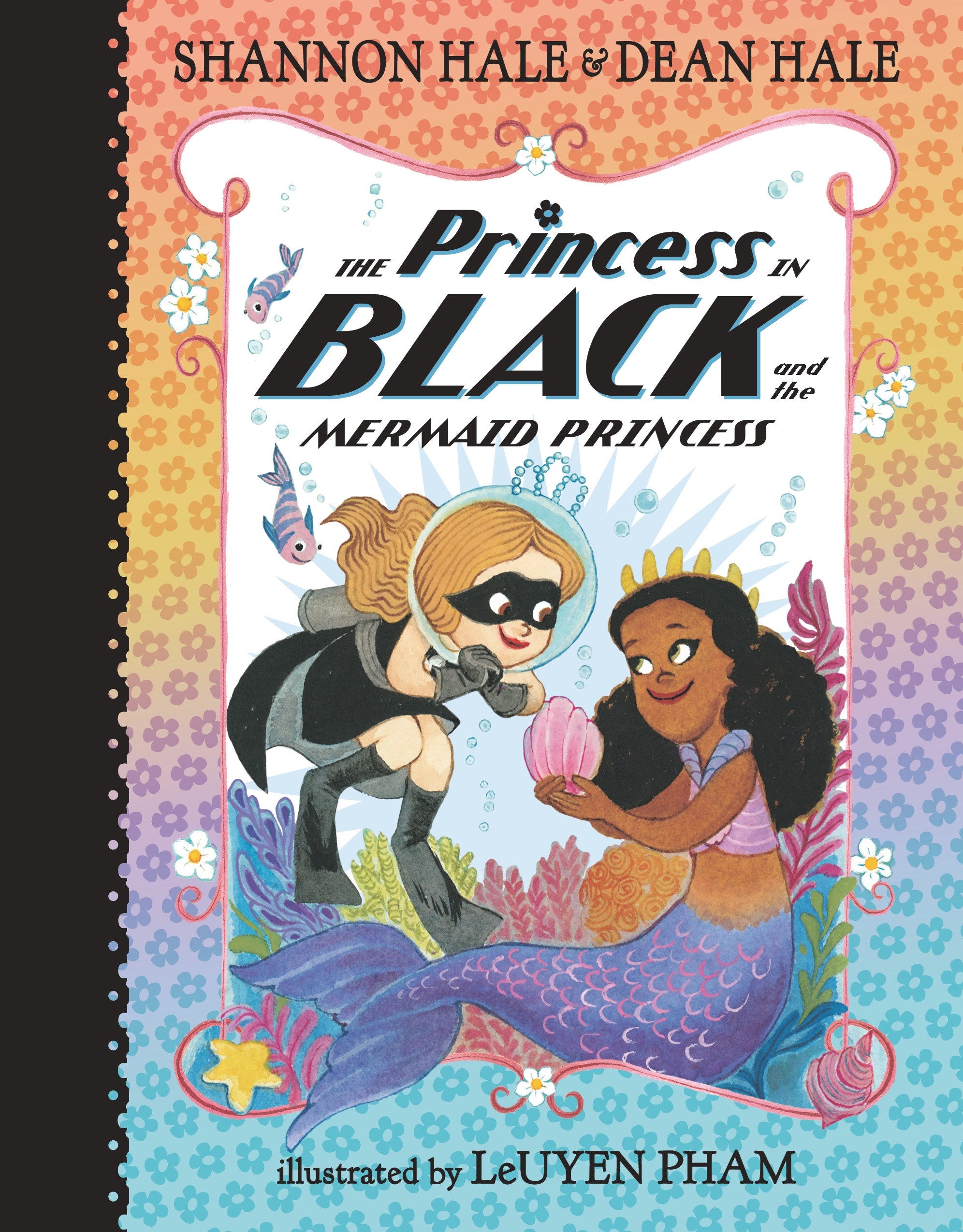 The Princess in Black and the Mermaid Princess