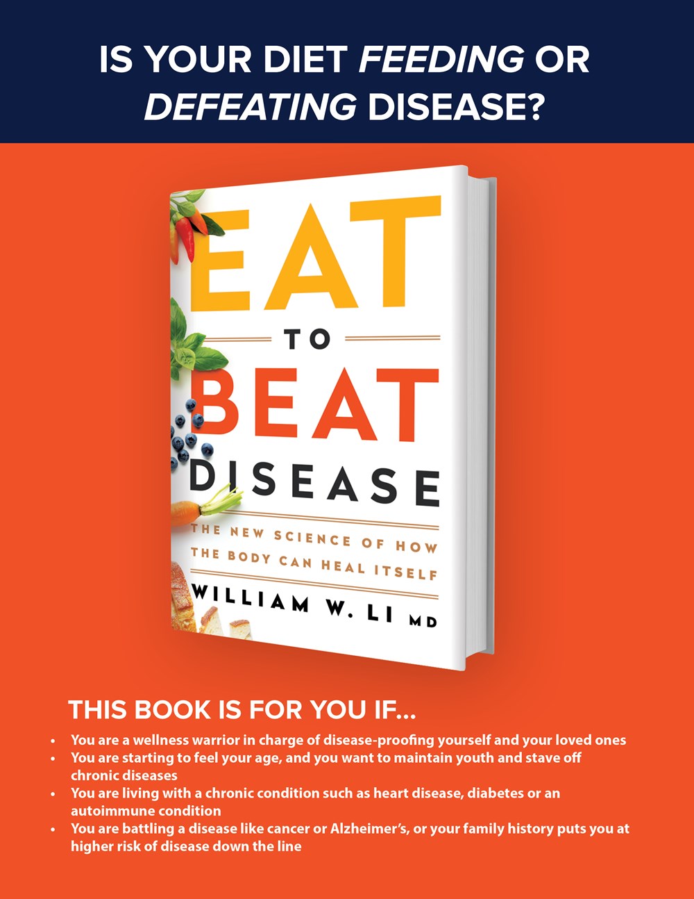 Eat to Beat Disease: The New Science of How Your Body Can Heal Itself