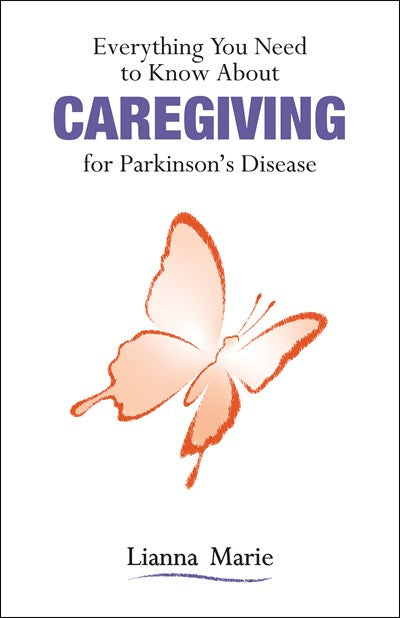 Everything You Need to Know About Caregiving for Parkinson's Disease