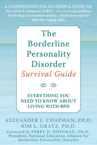 The Borderline Personality Disorder Survival Guide