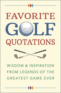Favorite Golf Quotations