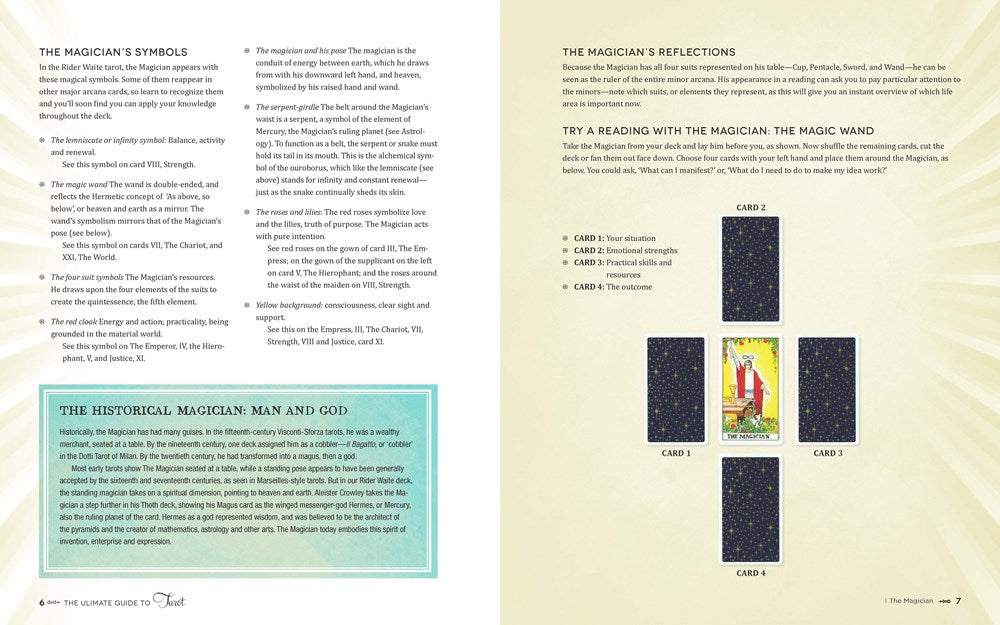 The Ultimate Guide to Tarot: A Beginner's Guide to the Cards, Spreads, and Revealing the Mystery of the Tarot