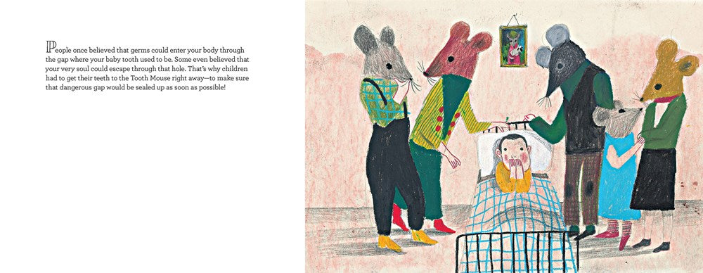 The Amazing and True Story of Tooth Mouse Pérez