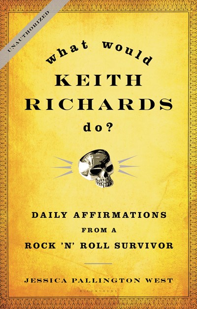 What Would Keith Richards Do?