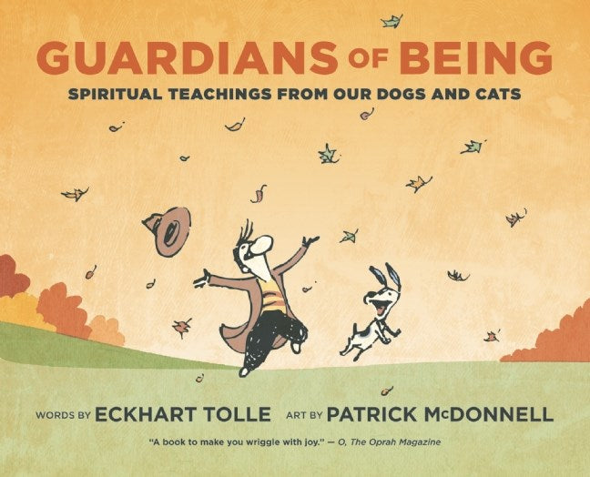 Guardians of Being: Spiritual Teachings from Our Dogs and Cats