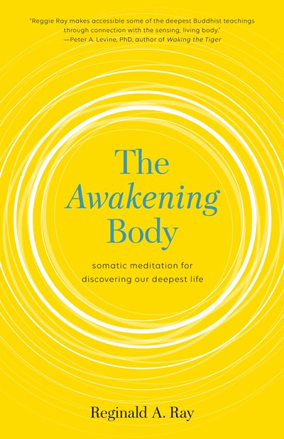 The Awakening Body