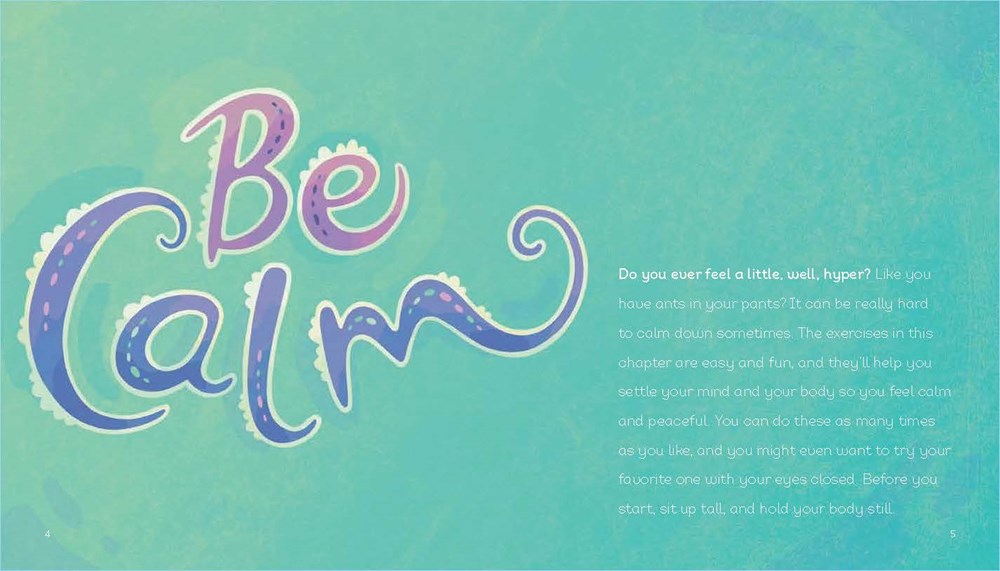 Breathe Like a Bear: 30 Mindful Moments for Kids to Feel Calm and Focused Anytime, Anywhere