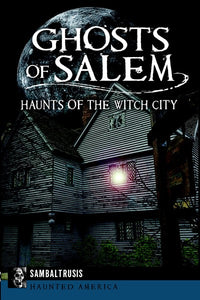 Ghosts of Salem